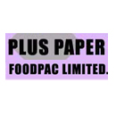 PLUS PAPER FOODPAC LTD